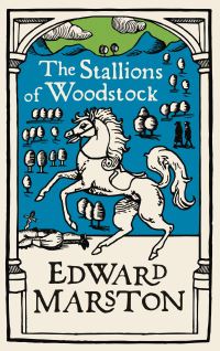 Book Cover for The Stallions of Woodstock by Edward Marston