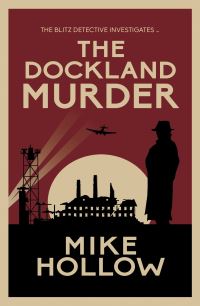 Book Cover for The Dockland Murder by Mike Hollow