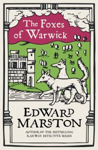 Book Cover for The Foxes of Warwick by Edward Marston