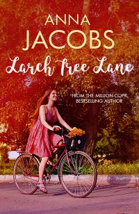 Book Cover for Larch Tree Lane by Anna Jacobs