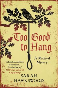 Book Cover for Too Good to Hang by Sarah Hawkswood