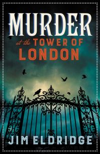 Book Cover for Murder at the Tower of London by Jim Eldridge