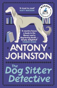 Book Cover for The Dog Sitter Detective by Antony Johnston