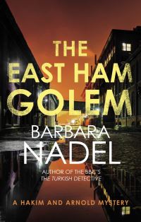 Book Cover for The East Ham Golem by Barbara Nadel