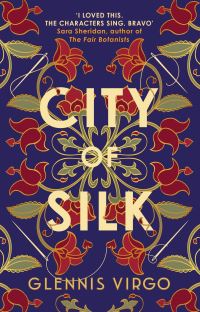Book Cover for City of Silk by Glennis Virgo