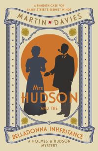 Book Cover for Mrs Hudson and the Belladonna Inheritance by Martin Davies