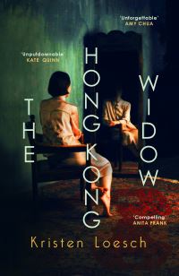 Book Cover for The Hong Kong Widow by Kristen Loesch