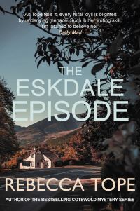 Book Cover for The Eskdale Episode by Rebecca Tope