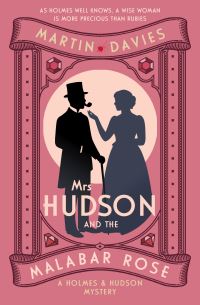 Book Cover for Mrs Hudson and the Malabar Rose by Martin Davies