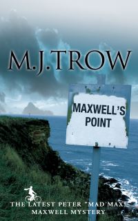 Book Cover for Maxwell's Point by M J Trow