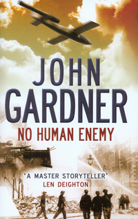 Book Cover for No Human Enemy by John Gardner