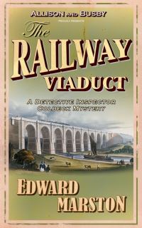 Book Cover for The Railway Viaduct by Edward Marston