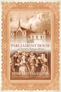 Book Cover for The Parliament House by Edward Marston