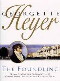 Book Cover for The Foundling by Georgette Heyer