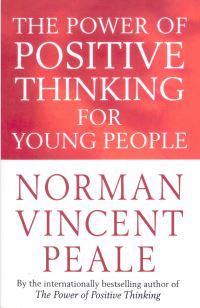 Book Cover for The Power of Positive Thinking for Young People by Norman Vincent Peale
