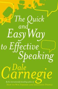 Book Cover for The Quick & Easy Way to Effective Public Speaking by Dale Carnegie