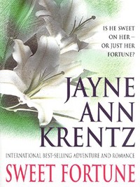 Book Cover for Sweet Fortune by Jayne Ann Krentz
