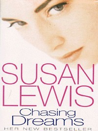 Book Cover for Chasing Dreams by Susan Lewis