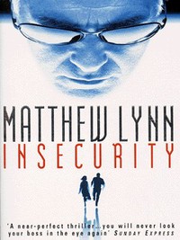 Book Cover for Insecurity by Matthew Lynn