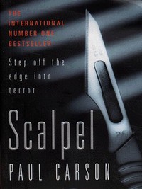 Book Cover for Scalpel by Paul Carson