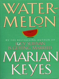 Book Cover for Water-Melon by Marian Keyes