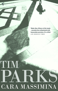 Book Cover for Cara Massimina by Tim Parks