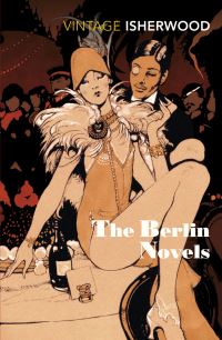 Book Cover for The Berlin Novels by Christopher Isherwood