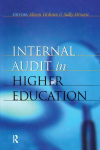 Book Cover for Internal Audit in Higher Education by Alison Holmes, Sally Brown