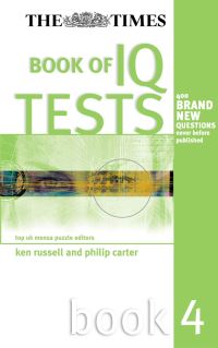 Book Cover for The Times Book of IQ Tests by Kenneth A Russell, Philip J Carter