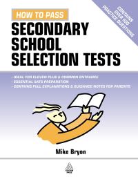Book Cover for How to Pass Secondary School Selection Tests by Mike Bryon
