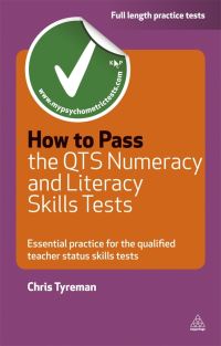 Book Cover for How to Pass the QTS Numeracy and Literacy Skills Tests by C J Tyreman