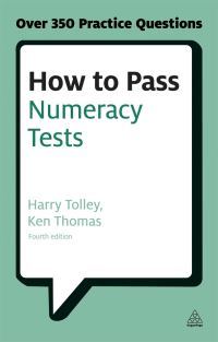 Book Cover for How to Pass Numeracy Tests by Harry Tolley, Ken Thomas