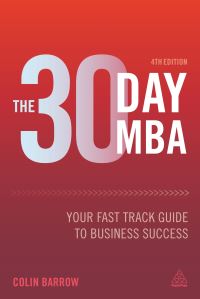 Book Cover for The 30 Day MBA by Colin Barrow