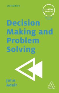 Book Cover for Decision Making and Problem Solving by John Eric Adair