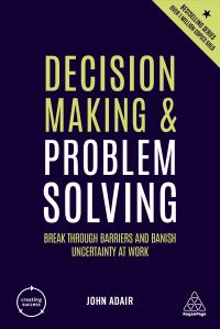 Book Cover for Decision Making and Problem Solving by John Eric Adair