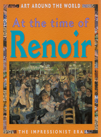 Book Cover for At the Time of Renoir by Antony Mason