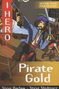 Book Cover for Pirate Gold by Steve Barlow, Steve Skidmore, Sonia Leong