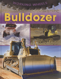 Book Cover for Bulldozer by Annabel Savery