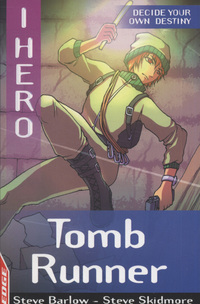Book Cover for Tomb Runner by Steve Barlow, Steve Skidmore, Sonia Leong