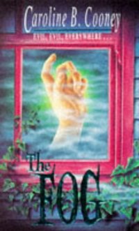Book Cover for The Fog by Caroline B Cooney