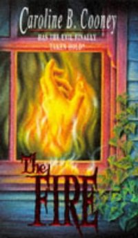 Book Cover for The Fire by Caroline B Cooney