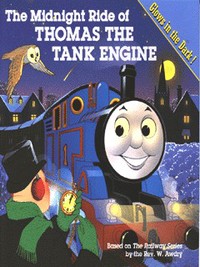Book Cover for The Midnight Ride of Thomas the Tank Engine by W Awdry