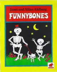 Book Cover for Funnybones by Janet Ahlberg, Allan Ahlberg