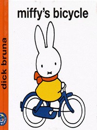 Book Cover for Miffy's Bicycle by Dick Bruna