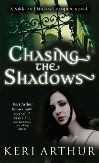 Book Cover for Chasing the Shadows by Keri Arthur