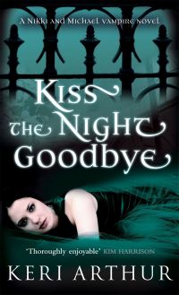 Book Cover for Kiss the Night Goodbye by Keri Arthur