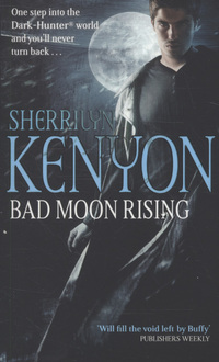 Book Cover for Bad Moon Rising by Sherrilyn Kenyon