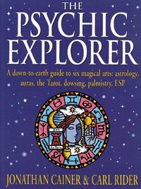 Book Cover for The Psychic Explorer by Jonathan Cainer, Carl Rider