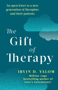 Book Cover for The Gift of Therapy by Irvin D Yalom
