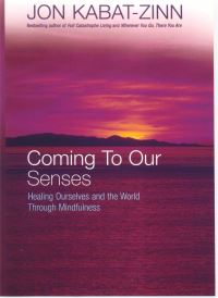 Book Cover for Coming to Our Senses by Jon KabatZinn